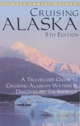 Cruising Alaska - Ludmer, Larry H.