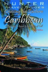 Cruising the Eastern Caribbean - Rapp, Laura; Rapp, Diane