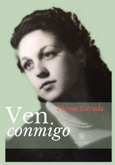 Ven conmigo -  Thesou Estrada