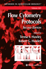 Flow Cytometry Protocols - Hawley, Teresa S.; Hawley, Robert