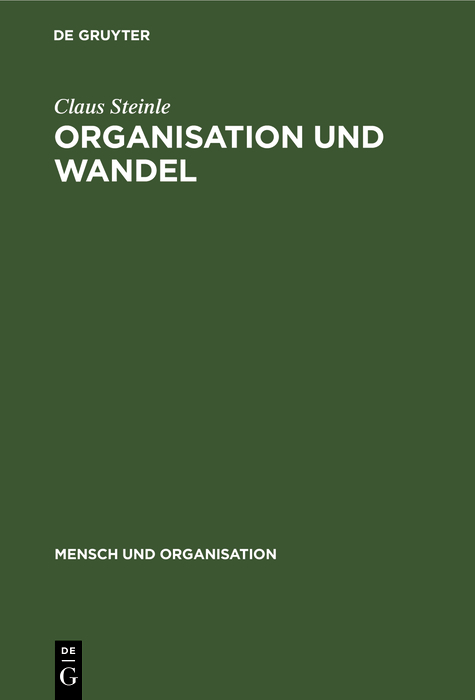Organisation und Wandel - Claus Steinle
