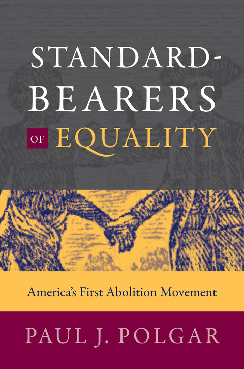 Standard-Bearers of Equality -  Paul J. Polgar