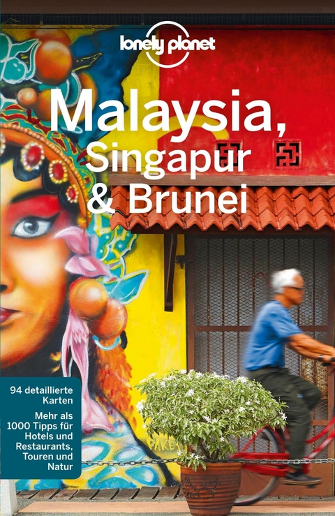 LONELY PLANET Reiseführer E-Book Malaysia, Singapur, Brunei -  Lonely Planet