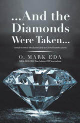 ...And the Diamonds Were Taken... - O. Mark Eda