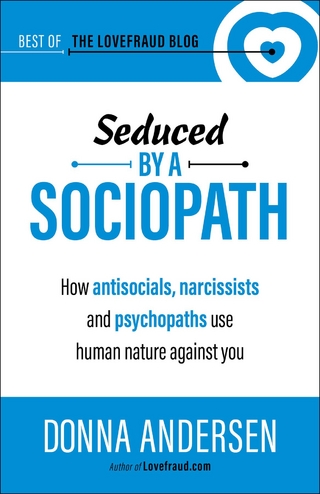 Seduced by a Sociopath