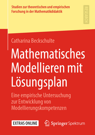 Mathematisches Modellieren mit Lösungsplan