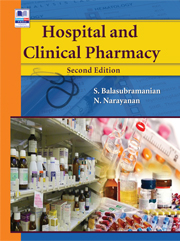 Hospital and Clinical Pharmacy - S. Balasubramanian, Dr. N. Narayanan