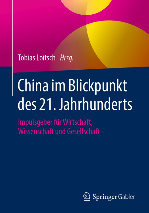 China im Blickpunkt des 21. Jahrhunderts - 