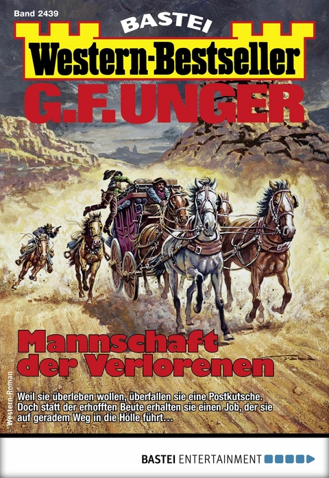 G. F. Unger Western-Bestseller 2439 - G. F. Unger