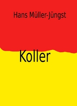 Koller - Hans M&uuml;ller-J&uuml;ngst