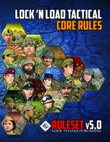 Lock 'n Load Tactical Core Rules v5.0 - David Heath, Jeff Lewis