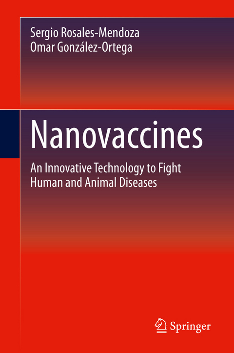 Nanovaccines - Sergio Rosales-Mendoza, Omar Gonz&aacute;lez-Ortega