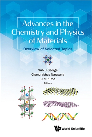 ADVANCES IN THE CHEMISTRY AND PHYSICS OF MATERIALS