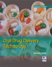 Oral Drug Delivery Technology - Aukunuru Jithan