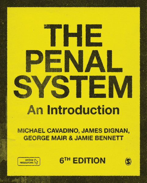 The Penal System - Mick Cavadino, James Dignan, George Mair, Jamie Bennett