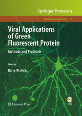 Viral Applications of Green Fluorescent Protein - 