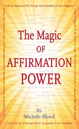 Magic Of Affirmation Power