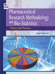 Pharmaceutical Research Methodology and Bio-statistics