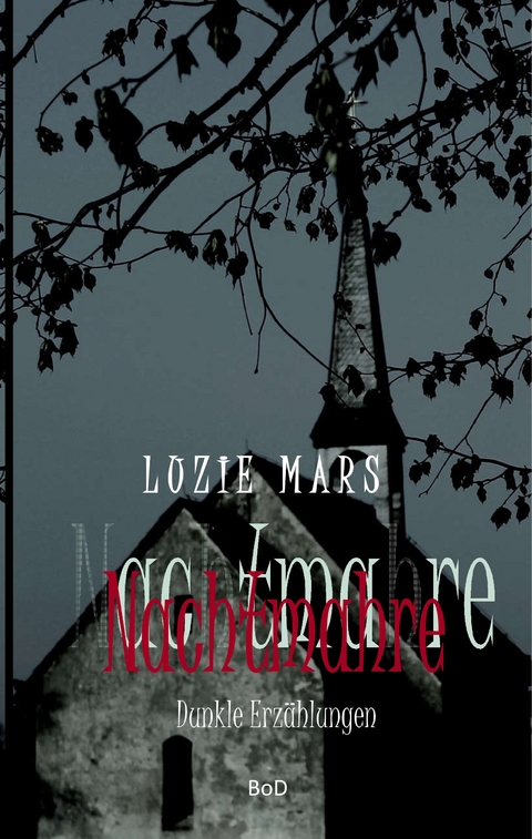 Nachtmahre - Luzie Mars