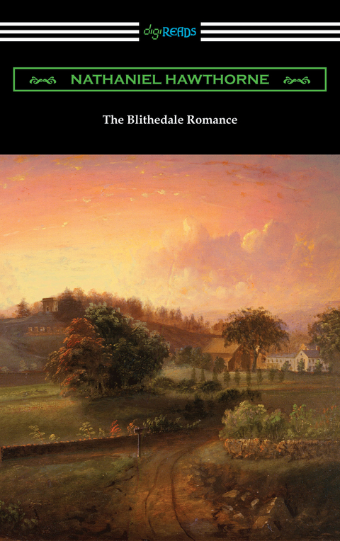 The Blithedale Romance - Nathaniel Hawthorne