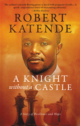 Knight Without a Castle -  Robert Katende
