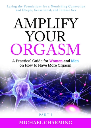 Amplify Your Orgasm