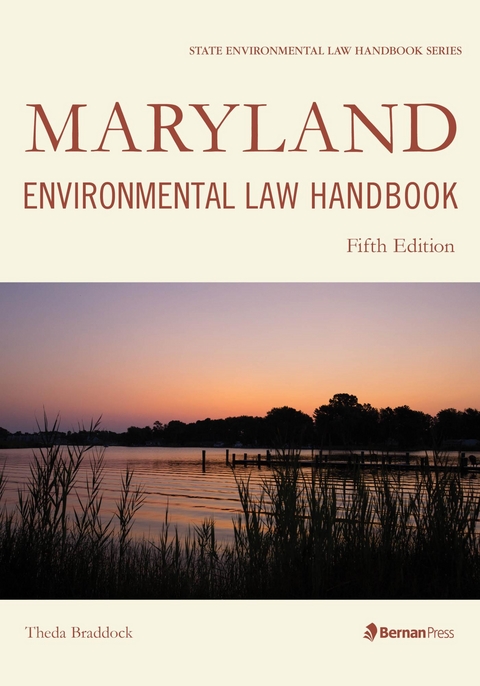 Maryland Environmental Law Handbook -  Theda Braddock