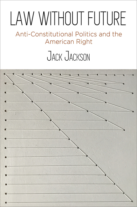 Law Without Future - Jack Jackson