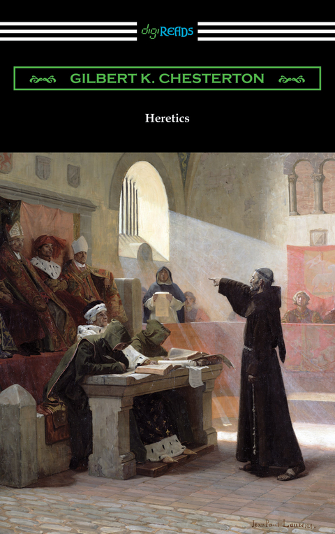 Heretics - Gilbert K. Chesterton