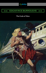 The Gods of Mars - Edgar Rice Burroughs