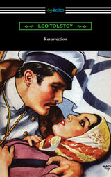 Resurrection - Leo Tolstoy