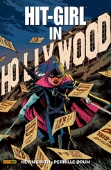 Hit-Girl - In Hollywood - Kevin Smith