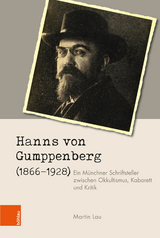 Hanns von Gumppenberg (1866-1928) -  Martin Lau