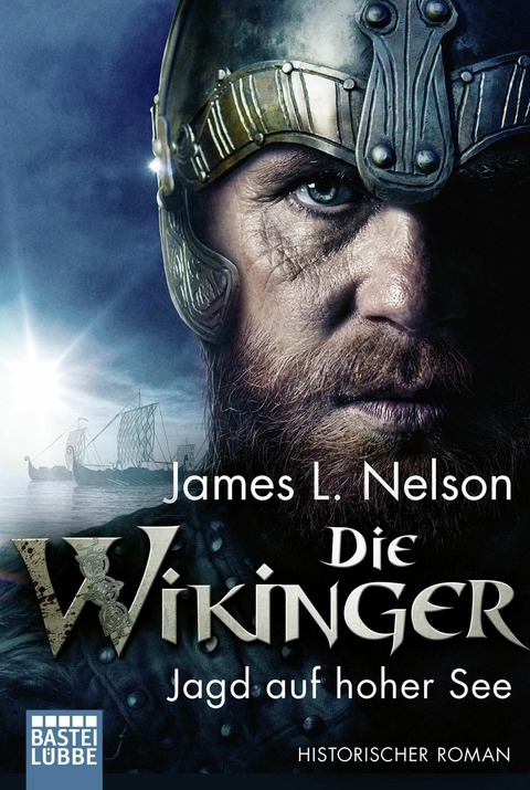 Die Wikinger - Jagd auf hoher See -  James L. Nelson