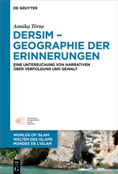 Dersim &ndash; Geographie der Erinnerungen - Annika T&ouml;rne