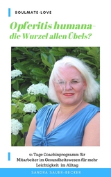 Opferitis humana - Sandra Sauer-Becker