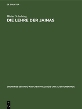 Die Lehre der Jainas - Walter Schubring