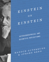 Einstein on Einstein - Hanoch Gutfreund, J&uuml;rgen Renn