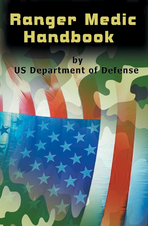 Ranger Medic Handbook -  U.S. Department of Defense