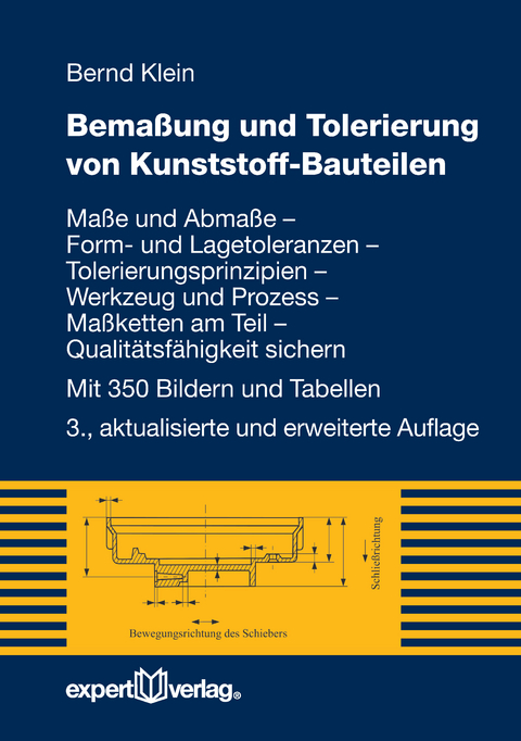 Bemaßung und Tolerierung von Kunststoffbauteilen - Bernd Klein