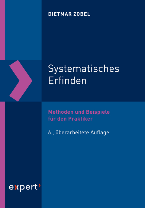 Systematisches Erfinden - Dietmar Zobel