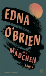 Das M&auml;dchen - Edna O'Brien