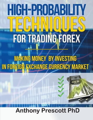 High-Probability Techniques for Trading Forex
