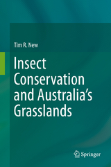 Insect Conservation and Australia&rsquo;s Grasslands - Tim R. New
