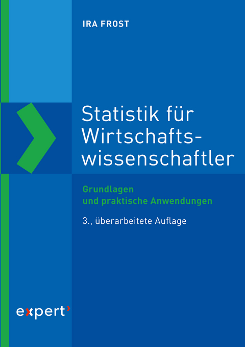 Statistik f&uuml;r Wirtschaftswissenschaftler - Ira Frost