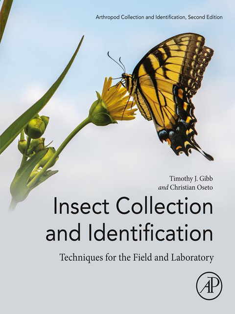 Insect Collection and Identification -  Timothy J. Gibb,  Christian Oseto