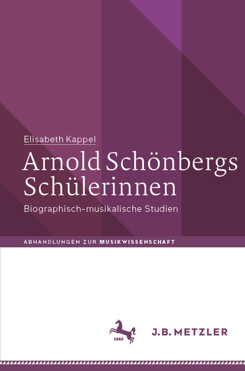 Arnold Sch&ouml;nbergs Sch&uuml;lerinnen - Elisabeth Kappel