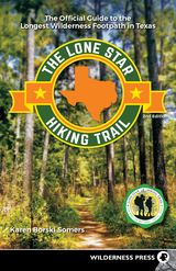 The Lone Star Hiking Trail - Karen Borski Somers