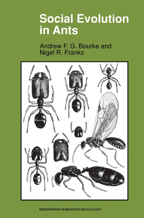 Social Evolution in Ants - Andrew F.G. Bourke, Nigel R. Franks