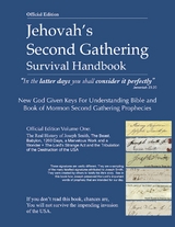 Jehovah's Second Gathering Survival Handbook -  Earl Leavitt,  Kathy Leavitt